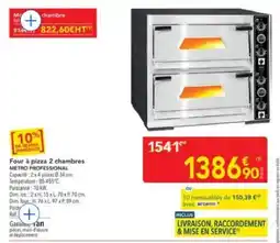 METRO METRO PROFESSIONAL Four à pizza 2 chambres offre