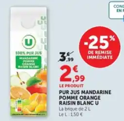 U Express U Pur jus mandarine pomme orange raisin blanc offre