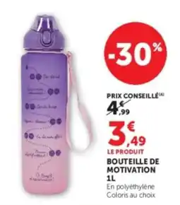 Super U BOUTEILLE DE MOTIVATION offre