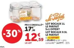 Super U Le Parfait Bocaux le parfait lot de bocaux offre