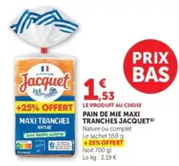 U Express Jacquet Pain de mie maxi tranches offre