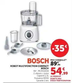 Super U BOSCH ROBOT MULTIFONCTION COMPACT offre