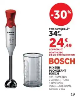 Super U BOSCH MIXEUR PLONGEANT offre