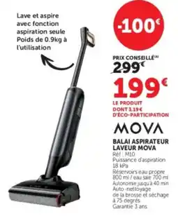 Super U MOVA BALAI ASPIRATEUR LAVER MOVA offre
