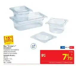 METRO BOURGEAT Bac "Cristal +" offre