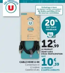 Super U U CABLE HDMI offre