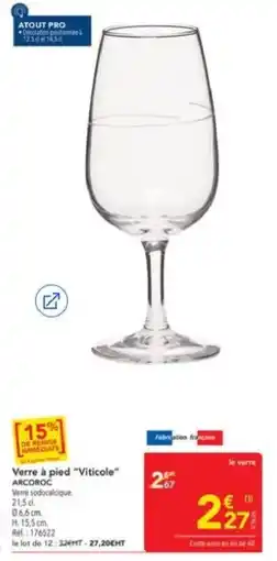 METRO ARCOROC Verre à pied "Vitico"le offre
