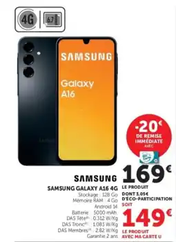 Super U Samsung galaxy a16 4g offre