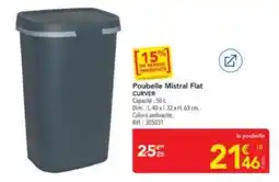 METRO CURVER Poubelle Mistral Flat offre