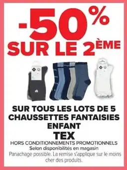 Carrefour Market Tex chaussettes fantaisies enfant offre