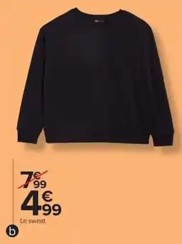 Carrefour Market b Le sweat offre