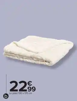 Carrefour Market b Le plaid offre