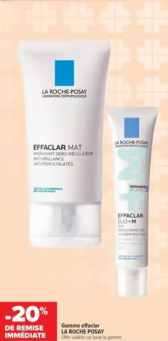 La roche posay gamme effeclar