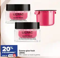 Carrefour maPara parapharmacie LIERAC Glow Fresh offre