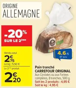 Carrefour Market CARREFOUR ORIGINAL Pain tranché offre