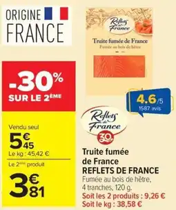 Carrefour Market Reflets de France Truite fumée offre