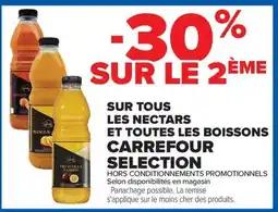 Carrefour Market Carrefour Selection sur tous les nectars et toutes les boissons offre