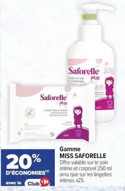 Carrefour maPara parapharmacie Miss Saforelle miss offre
