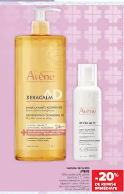Carrefour maPara parapharmacie Avene Gamme xeracalm offre
