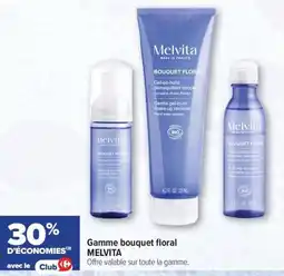 Carrefour maPara parapharmacie Melvita Gamme bouquet floral offre