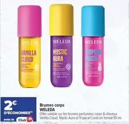 Carrefour maPara parapharmacie WELEDA Brumes corps offre