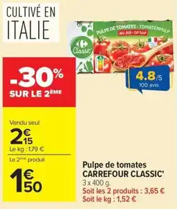 Carrefour Market Carrefour Classic' Pulpe de tomates offre