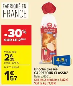 Carrefour Market Carrefour Classic' Brioche tressée offre