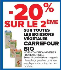Carrefour Market Carrefour bio sur toutes les boissons végétales offre