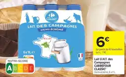 Carrefour Market Carrefour Classic' Lait des Campagnes offre