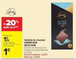 Carrefour Market CARREFOUR Selection Tablette de chocolat offre