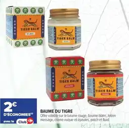 Carrefour maPara parapharmacie Tiger Balm Baume du Tigre offre