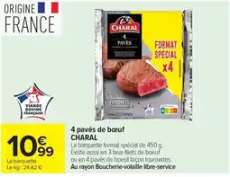 Carrefour Market CHARAL 4 pavés de bœuf offre