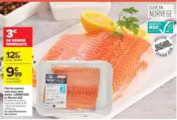 Carrefour Market CARREFOUR Le Marché ASC Filet de saumon avec peau sans arêtes offre