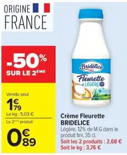 Carrefour Market Bridelice Crème Fleurette offre