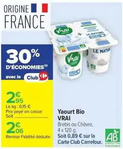 Carrefour Market VRAI Yaourt Bio offre