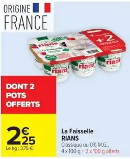 Carrefour Market RIANS La Faisselle offre