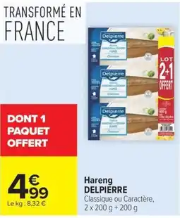 Carrefour Market Delpierre Hareng offre