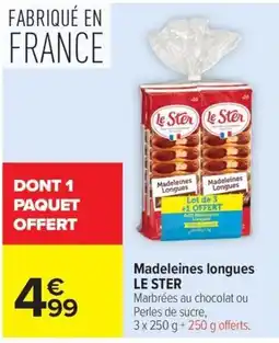 Carrefour Market LE STER Madeleines longues offre