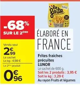 Carrefour Market LUNOR Frites fraiches précuites offre