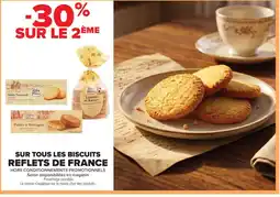 Carrefour Market Reflets De France Sur tous les biscuits offre