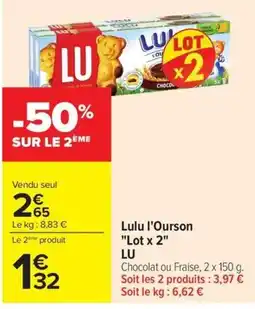 Carrefour Market LU Lulu l'Ourson offre
