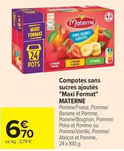 Carrefour Market MATERNE Compotes sans sucres ajoutés offre