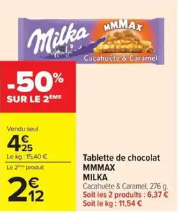Carrefour Market Milka MMMAX Cacahuète & Caramel offre