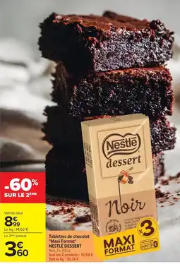 Carrefour Market Nestlé dessert Noir offre