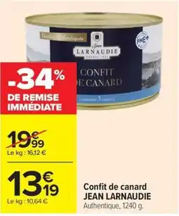 Carrefour Market JEAN LARNAUDIE Confit de canard offre