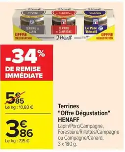 Carrefour Market HENAFF Terrines offre