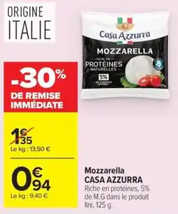 Carrefour Market CASA AZZURRA Mozzarella offre