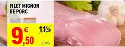 E.Leclerc Filet mignon de porc offre