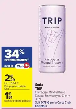 Carrefour Market TRIP Soda offre
