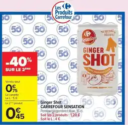 Carrefour Market Sensation Ginger Shot offre
